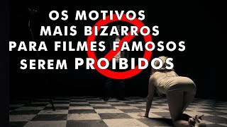 9 filmes que foram BANIDOS ao redor do mundo [upl. by Rramel618]