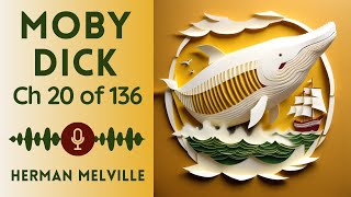 No Ads Audiobook  MobyDick or The Whale by Herman Melville  Chapter 20 of 136 [upl. by Tiebout582]