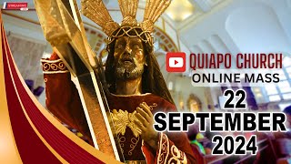 Live · Quiapo Church Mass Today · 22 September 2024 · Sunday · Healing Mass [upl. by Ssor]