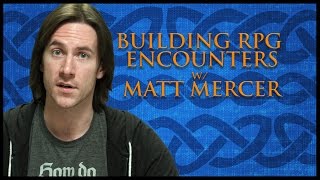 Building RPG Encounters Game Master Tips [upl. by Hux]