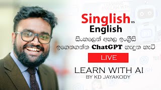 How to Learn English with ChatGPT AI and the Singlish Method [upl. by Cirillo]