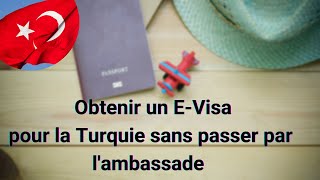 Comment obtenir un VISA pour la Turquie rapidement  EN 24 HEURES   EVISA [upl. by Aihsenet]