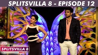 Splitsvilla 8  Episode 12  Connection Reborn [upl. by Azeria]