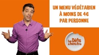 Défi à petits prix  un menu végétarien à moins de 4€ [upl. by Ellis]