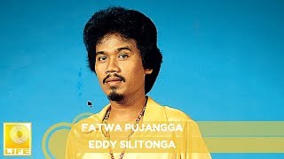 Eddy Silitonga  Fatwa Pujangga Official Audio [upl. by Bibbye]