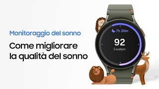 Galaxy Watch7  Come dormire meglio con il monitoraggio del sonno  Samsung [upl. by Lonergan813]