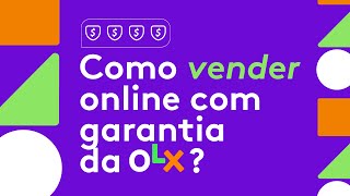 Como vender online com garantia da OLX [upl. by Otsedom]