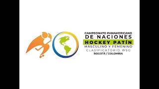 Campeonato Panamericano de Naciones Hockey Patín  Argentina – Colombia  Senior Varones [upl. by Nosle469]