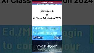 Xi class admission 2024SMS Result Tech on Device xiclassadmission collegechoiceresult smsresult [upl. by Ocirema397]