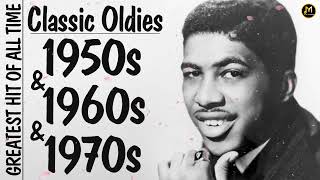 50s 60s And 70s Greatest Hits Playlist  Classic Oldies  Best Old Songs For Everyone [upl. by Dirfliw]