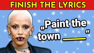 FINISH THE LYRICS  25 Most Popular Songs EVER 🎵  Music Quiz [upl. by Nomal]