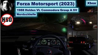 Forza Motorsport  Nordschleife  1988 Holden VL Commodore  Ohne HUD  Cockpit View  Xbox Series X [upl. by Rodriguez203]