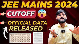 JEE Mains 2024 Cutoff Percentile✅🔥 Official Data  Cutoff jee mains 2024  JEE Mains Cut off 2024 [upl. by Wexler588]