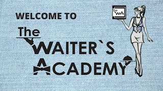 Welcome to The Waiters Academy and The Free Online Waiter Training Course in FampB Service [upl. by Raeann]