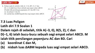 Latih diri 79 Soalan 1  73 Luas Poligon  Bab 7 Geometri Koordinat  Add Maths Tingkatan 4 [upl. by Eladnar]