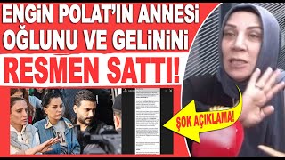 Dilan Polat ve Engin Polata ailesinden büyük şok Anne Şükran Polat tarafını seçti [upl. by Anivahs]