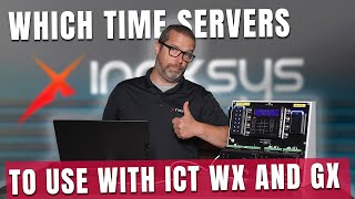 Which time servers to use with ICT Protege WX and GX [upl. by Ecinwahs]