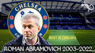 BEST XI CHELSEA ERA ROMAN ABRAMOVICH [upl. by Hunsinger]