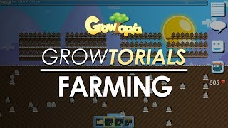 Growtorials  How to Farm [upl. by Arem28]