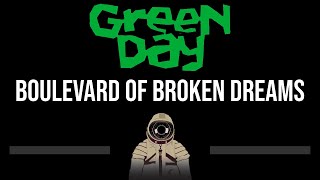 Green Day • Boulevard Of Broken Dreams CC Upgraded Video 🎤 Karaoke Instrumental Lyrics [upl. by Norej]