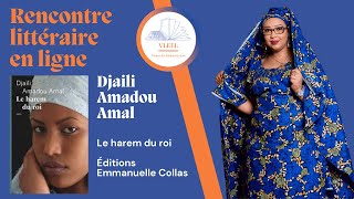 VLEEL 328 Rencontre littéraire avec Djaili Amadou Amal Le harem du roi Éditions Emmanuelle Collas [upl. by Aw]