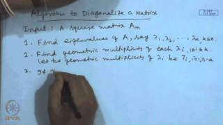 Mod01 Lec06 Method to Find Eigenvalues and Eigenvectors Diagonalization of Matrices [upl. by Atiuqahs496]