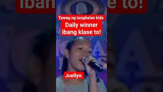 daily winner ibang klase to Ang galing tnt kids quotjoellynquot [upl. by Neenahs]