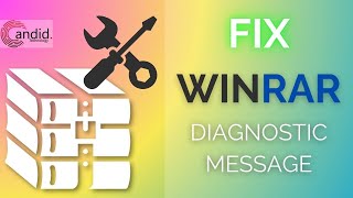 How to fix WinRar diagnostic message  CandidTechnology [upl. by Olihs496]