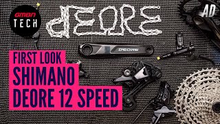 Shimano Deore 12 Speed Groupset  GMBN Tech First Look [upl. by Trant]