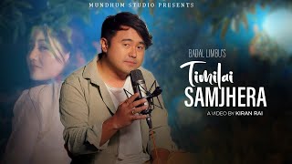 Badal Limbus  Timilai Samjhera  Official Video  Dr Krishna Hari Baral Ft Sara Rai [upl. by Lienahs230]