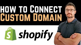 ✅ How To Connect a Custom Domain To Shopify Full Guide [upl. by Naryt112]