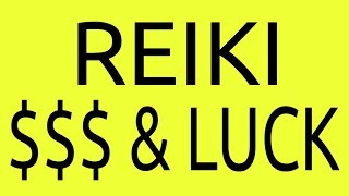 Reiki Mediation for Money and LUCK [upl. by Arua]