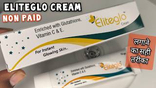 Eliteglo cream review  Eliteglo cream side effects  Eliteglo glutathione fairness cream review [upl. by Mikey]