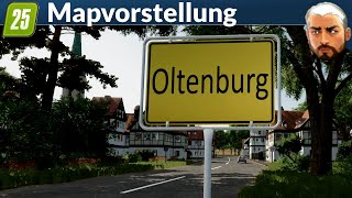 Vorstellen meiner Map 😁 LS25 Oltenburg Map [upl. by Latsirk242]