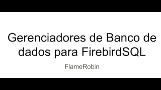 FlameRobin  Introdução [upl. by Stanislaw]