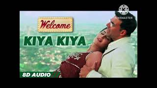 Kiya Kiya  Welcome Movie  Akshay Kumar  Katrina Kaif  Nana [upl. by Deuno]