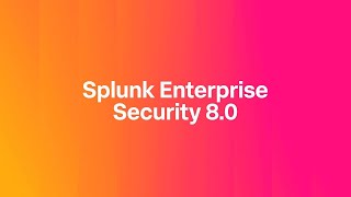 Splunk Enterprise Security 80  Unified and Automated TDIR Workflows [upl. by Bernelle]