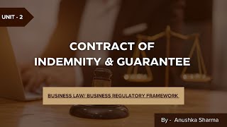 LECTURE5  Contract of Indemnity amp Guarantee Business Law [upl. by Enial]