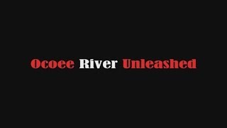 Ocoee River Unleashed [upl. by Abbie]