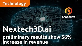 Nextech3Dai announces preliminary results showing 56 increase in revenue [upl. by Ahseuqal]