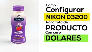 Como Configurar Nikon D3200 para fotografía de Producto [upl. by Attevaj551]