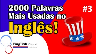 2000 Palavras Mais Usadas Em Inglês 3 Com Significados  ingles [upl. by Nnylodnewg]