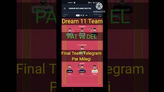 Patna Pirates vs Dabang Delhi KC Today Dream11 prediction teamProKabaddi dream11 pat del [upl. by Rramo38]