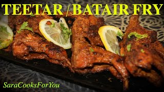 TEETAR AND BATAIR RECIPE IN HINDI  QUAIL FRY  TEETAR FRY RECIPE  RAMADAN RECIPE [upl. by Aisatsan]