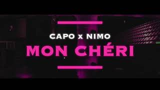 CAPO  MON CHÉRI ft NIMO prod von Zeeko amp Veteran Official Audio [upl. by Atinnor831]