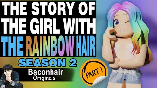 Season 2 The Story Of The Girl With The Rainbow Hair EP 1  roblox brookhaven 🏡rp [upl. by Lyrad]