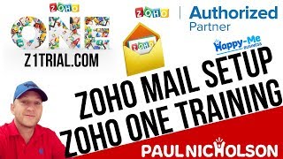 Zoho Mail  Initial Setup On Zoho ONE [upl. by Salena]