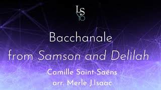 Bacchanale from Samson and Delilah by Camille SaintSaens arr Merle J Isaac [upl. by Reld]