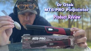 Dr Otek MT6PRO Metal Detecting Pinpointer  Product Review amp Thoughts [upl. by Htenaj]