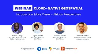 Webinar CloudNative Geospatial  African Perspectives [upl. by Lauraine]